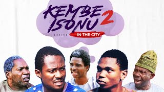 KEMBE ISONU IN THE CITY APO OWO 2 Latest 2024 Gospel Movie by Femi Adebile EP 02 [upl. by Nepsa]