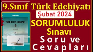 9SINIF EDEBİYAT SORUMLULUK SINAVI SORU VE CEVAPLARI 9 SINIF EDEBİYAT SORUMLULUK 2024 Sınavı [upl. by Myk]