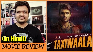 Taxiwala  Movie Review [upl. by Eoj810]