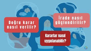 quotKarar verdim ama uygulayamıyorumquot diyorsanız [upl. by Aretak]