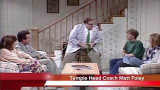 Temple Coach Ed Foley as Matt Foley [upl. by Ariad]