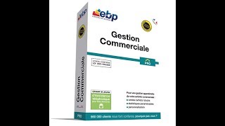 EBP GESTION COMMERCIALE PRO 2018  La création du dossier [upl. by Eelrac]