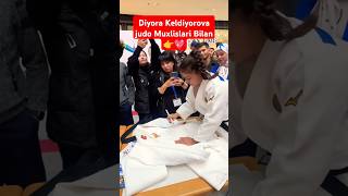 Diyora Keldiyorova judo Muxlislari Bilan diyorakeldiyorova ViralShorts rek reels judo trending [upl. by Pansie]