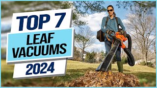 Top 7 Best Leaf Vacuums 2024 [upl. by Klepac]