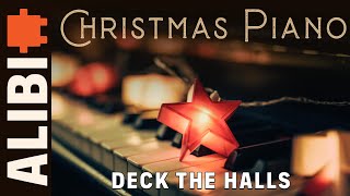 Deck the Halls  ALIBI Music Royalty Free Christmas Piano Background Music [upl. by Ailima426]