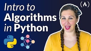 Algorithms in Python – Full Course for Beginners [upl. by Osswald69]