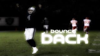 Derek Carr MIX  Bounce Back HD [upl. by Becht]