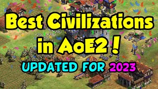 Best Civilizations in AoE2 2023 [upl. by Yrelav]