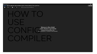 How to use SilverBullet Compiler [upl. by Ydnar]