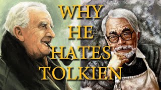 Why Hayao Miyazaki Hates the Lord of the Rings [upl. by Esinehs]