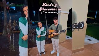 Lindo y Maravilloso Tanizoé amp Allan RandyLive Session Cover Colectivo 1 [upl. by Leakcim999]