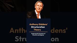 The Structuration Theory By Anthony Giddens  sociologylearners1835 [upl. by Burford]