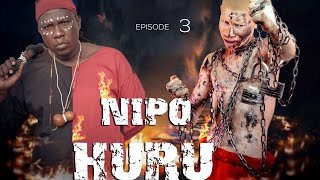 NIPO HURU Episode 03 [upl. by Zinnes]