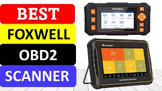 TOP 10 Best Foxwell OBD2 Scanner in 2022 [upl. by Naerb]