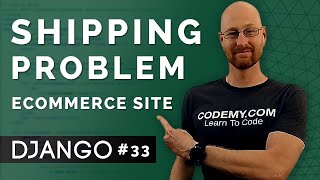 Fix Shipping Model Problem  Django Wednesdays ECommerce 33 [upl. by Leumhs]