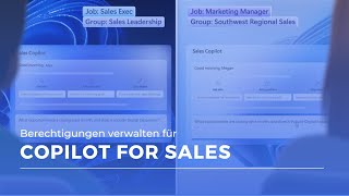 Copilot for Sales  Berechtigungen verwalten  Microsoft Dynamics 365 Sales [upl. by Ishmul]