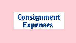 Consignment Expenses  Consignment  Financial Accounting 12thcommerce bcomhonours bcom [upl. by Atina]