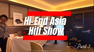 Singapore HiEnd Asia Hifi Show Coverage 2024  Part 3 [upl. by Yelsha]