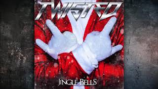 TWISTED  JINGLE BELLS [upl. by Lukas]