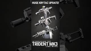 Trident MK3s New LMG amp Kriss Vector  More [upl. by Buerger435]