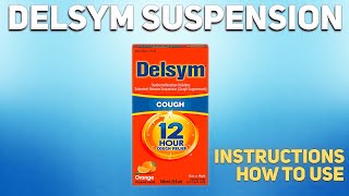 Delsym suspension how to use Mechanism of action Uses Dosage Side Effects [upl. by Joris]