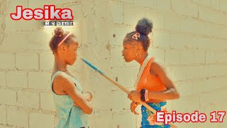 Jesika Mini Serie Episode 17  Mezanmi Se kounyea ki Gen zen Jesika 😳 [upl. by Banky586]