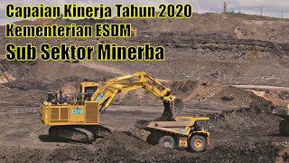 Kementerian Energi dan Sumber Daya Mineral  Capaian Kinerja Tahun 2020 Sub Sektor Minerba [upl. by Brianne566]