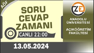 AÖF 13 05 2024 Canlı  Soru Cevap Zamanı  Açıköğretim DGS KPSS YKS [upl. by Read]