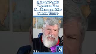 Ret Col Chris Wyatt on Elon Musk’s support for Donald Trump [upl. by Marylynne]