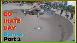 Denver GO SKATE DAY  Part2  Bowl Session June 21 2023 [upl. by Sarena]