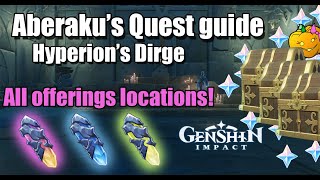 Aberakus Quest ALL 3 OFFERINGS LOCATIONS  Hyperion’s Dirge  Genshin Impact 24 Enkanomiya [upl. by Nauqed]