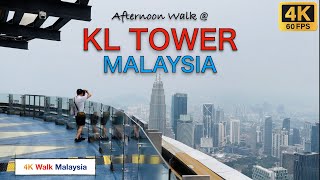 4K HDR Afternoon Walk at KL Tower  Kuala Lumpur Tower  Malaysia Walking Tour [upl. by Lorne]