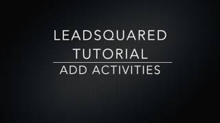 LeadSquared Tutorial [upl. by Dorlisa778]