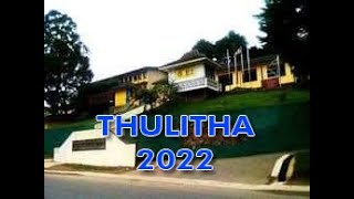 THULITHA 2022 [upl. by Mellisa]