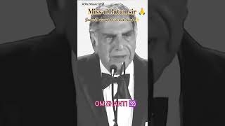 Miss you Ratan sir 🙏ratantata trueinspiration indiaspride legend [upl. by Tcideneb439]