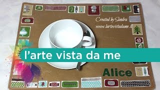 Tovaglietta americana Fai da teNatale fai da teTovaglietta colazioneScrapbooking Tutorial [upl. by Inaej]