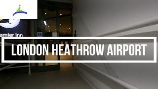 London Heathrow Airport walk through From Terminal 4 to the Premier Inn Airport Hotel [upl. by Iht]