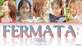 Fermata 쉼표 — Girls GenerationOhGG 소녀시대OhGG lyrics [upl. by Everest]