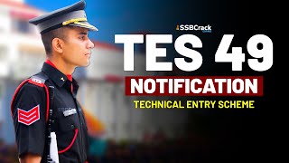 TES 49 Notification Indian Army 102 Technical Entry Scheme Apply Now [upl. by Dnomyaw470]