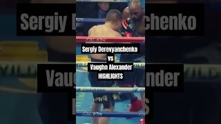 Sergiy Derevyanchenko vs Vaughn Alexander Showdown  HD Boxing Fight boxing fighthighlights [upl. by Titos]