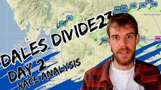 WOMENS RACE SHAKEUP  DALES DIVIDE 2023 BIKE PACKING RACE  Day 2 Analysis [upl. by Eneryc]