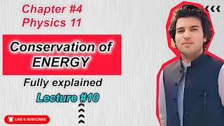 Conservation of Energy  physics 11  chapter 4  pcca sgl [upl. by Ranita]