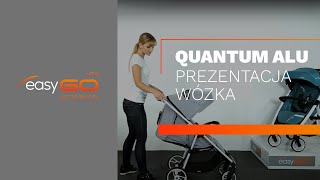 Wózek Dziecięcy Spacerowy Easygo Quantum Alu [upl. by Yehudi]