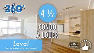 Apartment 360° tourLogementCondo locatif à louer à Laval 4 12 BonsLocataires [upl. by Valerye]