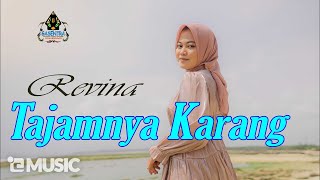 REVINA ALVIRA  TAJAMNYA KARANG Official Music Video [upl. by Giustino]