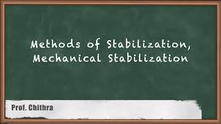 Methods of Stabilization and Mechanical Stabilization  Stabilization of Soil [upl. by Weil]