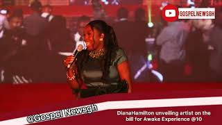 Diana Hamilton Unveils the artistes on bill for Awake Experience 10 [upl. by Nea]