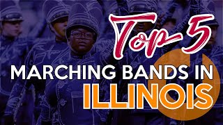 Top 5 High School Marching Bands in Illinois  2021 [upl. by Erminia268]