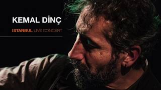 Kemal Dinç  Bir Güzelin Aşığıyım Erenler  Istanbul Live Concert [upl. by Anayek]