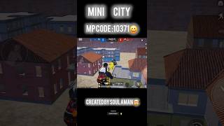 Mini City 🔥🤯SoulAman payalgaming bgmi pubgmobile shorts pubg kaashplays krutikaplays [upl. by Leonsis485]